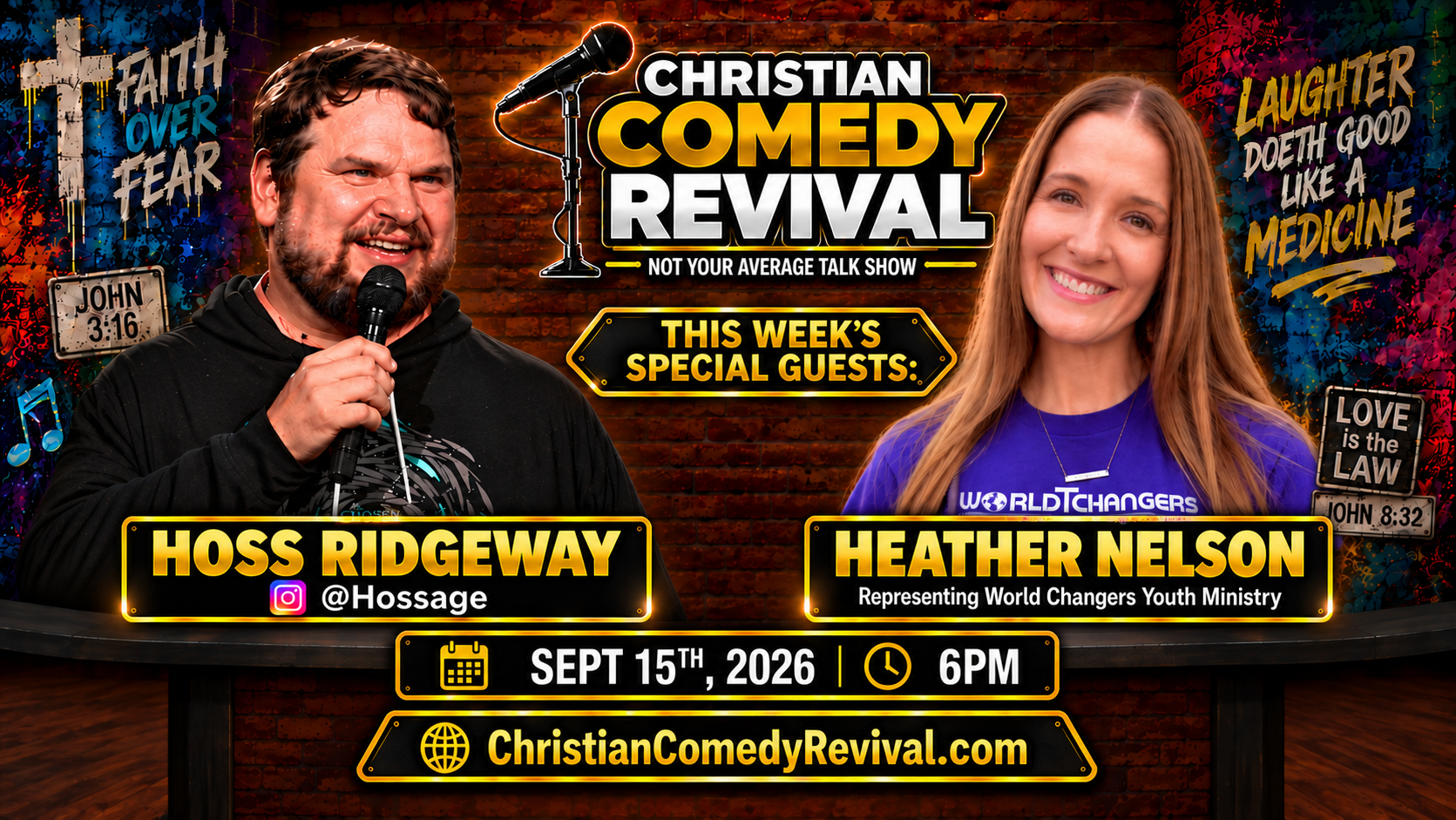 This week's Christian Comedy Revival guests Hoss Ridgeway and Heather Nelson